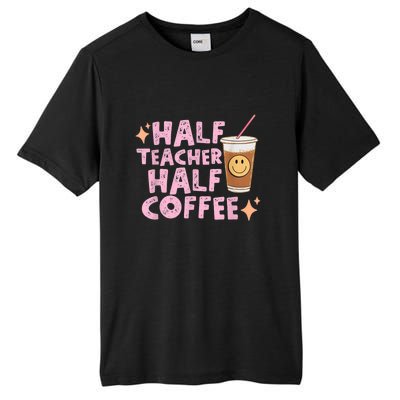 Retro Groovy Half Teacher Half Coffee Happy Teacher's Day Tall Fusion ChromaSoft Performance T-Shirt