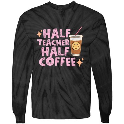 Retro Groovy Half Teacher Half Coffee Happy Teacher's Day Tie-Dye Long Sleeve Shirt