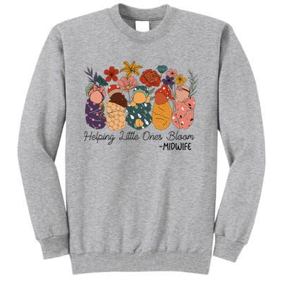 Retro Groovy Helping Little Ones Bloom Babies Flower Midwife Tall Sweatshirt