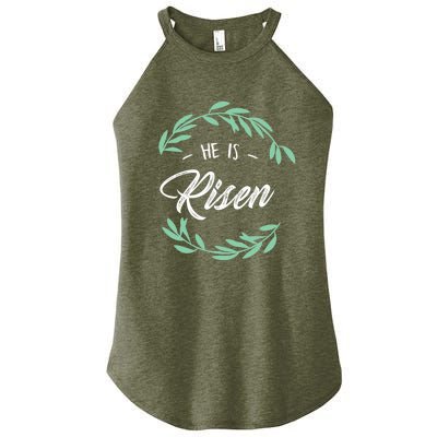 Religion Gift He Is Risen Resurrection Jesus Gift Women's Perfect Tri Rocker Tank