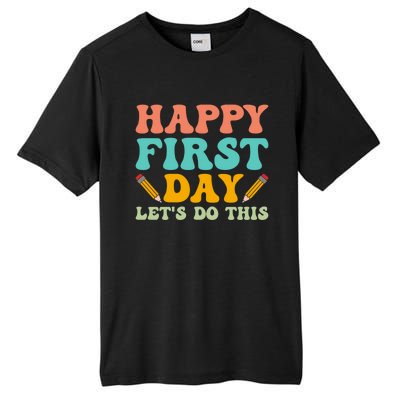 Retro Groovy Happy First Day School Funny Gift Teacher Students Gift Tall Fusion ChromaSoft Performance T-Shirt