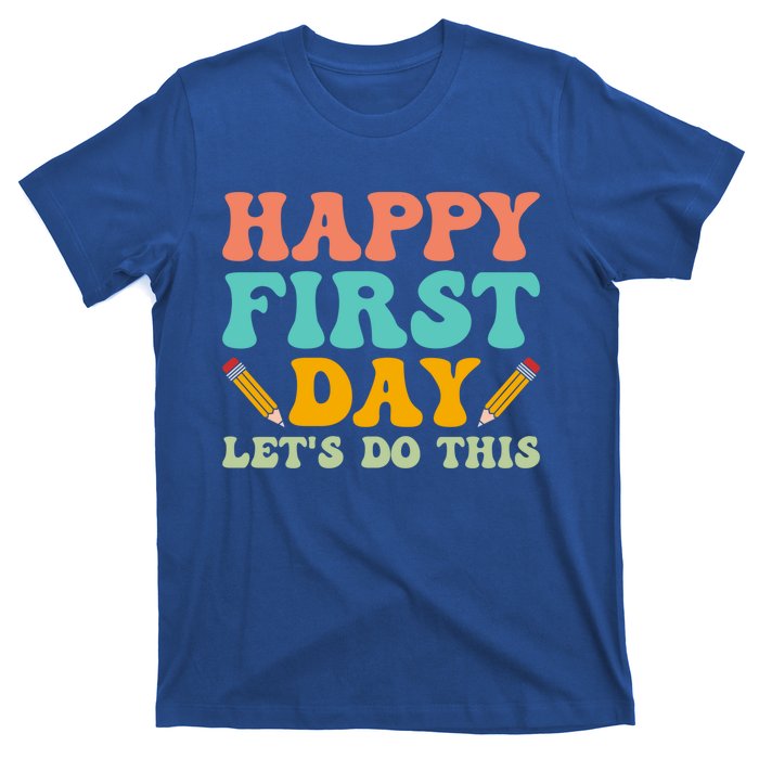 Retro Groovy Happy First Day School Funny Gift Teacher Students Gift T-Shirt