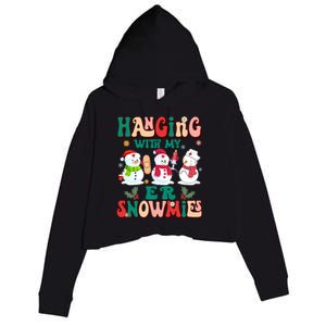 Retro Groovy Hanging With My Er Snowmies Nurse Christmas Gift Crop Fleece Hoodie