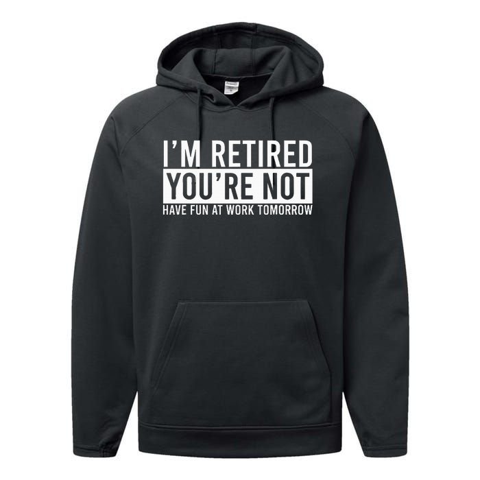 Retirement Gifts Humorous Retirement Performance Fleece Hoodie