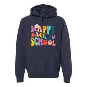 Retro Groovy Happy First Day Of School Back To School Gifts Premium Hoodie