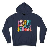 Retro Groovy Happy First Day Of School Back To School Gifts Tall Hoodie