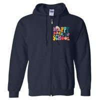 Retro Groovy Happy First Day Of School Back To School Gifts Full Zip Hoodie