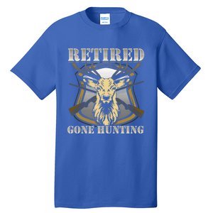 Retired Gone Hunting Dad Grandpa Gift Tall T-Shirt