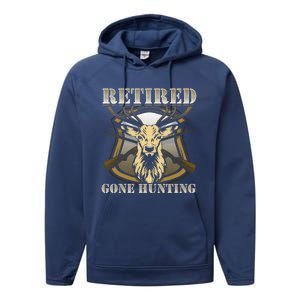 Retired Gone Hunting Dad Grandpa Gift Performance Fleece Hoodie