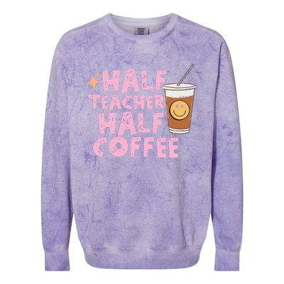 Retro Groovy Half Teacher Half Coffee Happy Teachers Day Colorblast Crewneck Sweatshirt