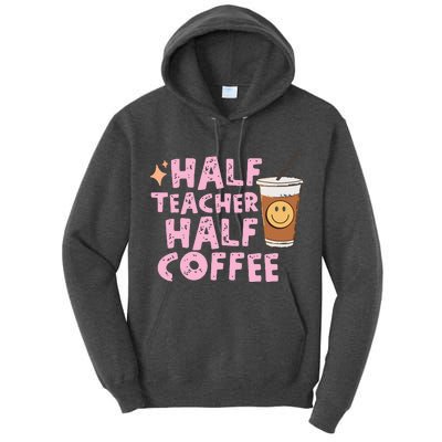 Retro Groovy Half Teacher Half Coffee Happy Teachers Day Tall Hoodie