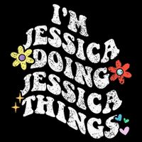 Retro Groovy Im Jessica Doing Jessica Things Funny MotherS Cooling Performance Crew T-Shirt
