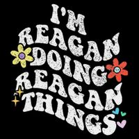 Retro Groovy Im Reagan Doing Reagan Things Funny Mother's Baby Bodysuit