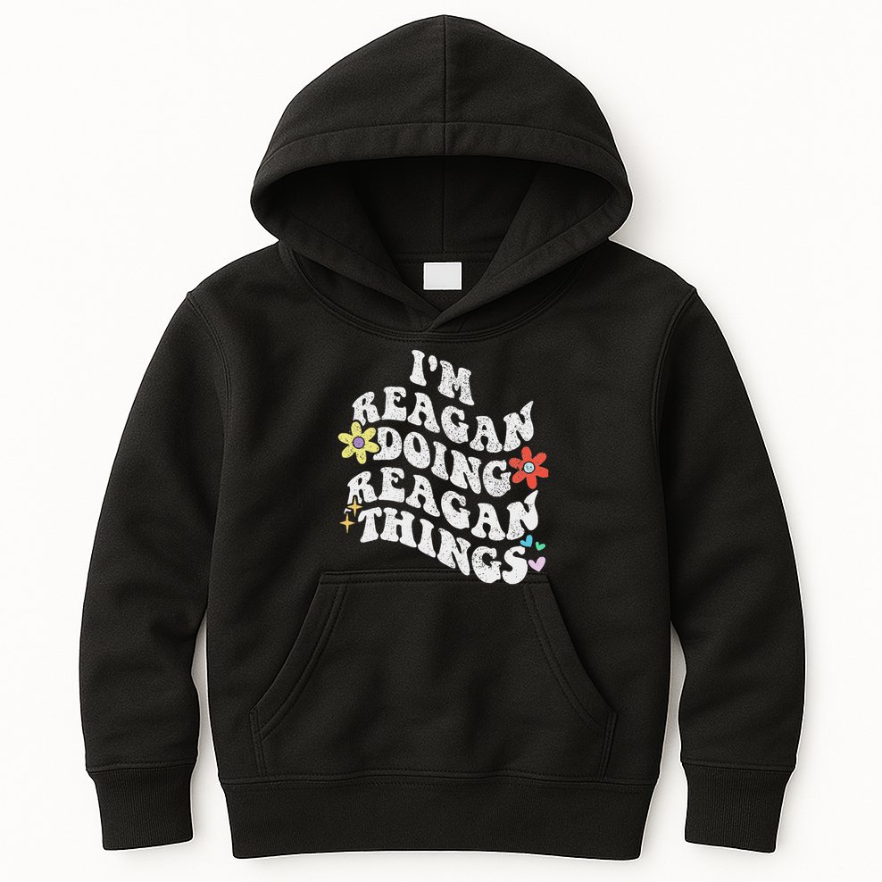 Retro Groovy Im Reagan Doing Reagan Things Funny Mother's Kids Hoodie