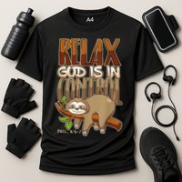 Relax God Is In Control Christian Bible Quote Sloth Cooling Performance Crew T-Shirt