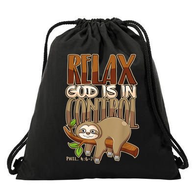 Relax God Is In Control Christian Bible Quote Sloth Drawstring Bag