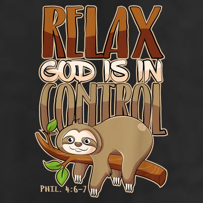 Relax God Is In Control Christian Bible Quote Sloth 25L Jumbo Tote
