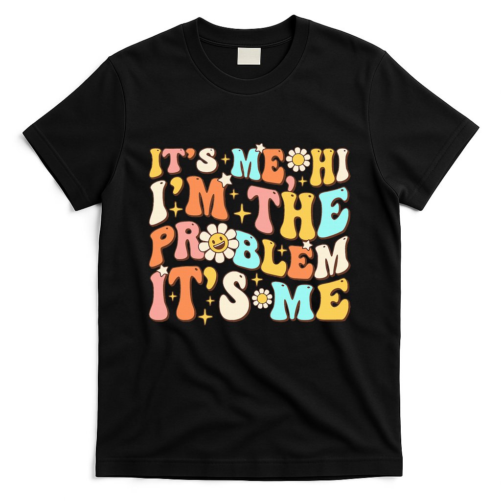 Retro Groovy I'm A Problem Sarcasm Humor Funny Cute T-Shirt