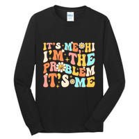Retro Groovy I'm A Problem Sarcasm Humor Funny Cute Tall Long Sleeve T-Shirt