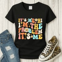Retro Groovy I'm A Problem Sarcasm Humor Funny Cute Womens T-Shirt