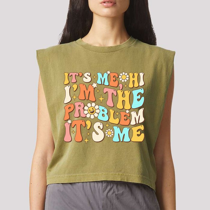 Retro Groovy I'm A Problem Sarcasm Humor Funny Cute Garment-Dyed Women's Muscle Tee