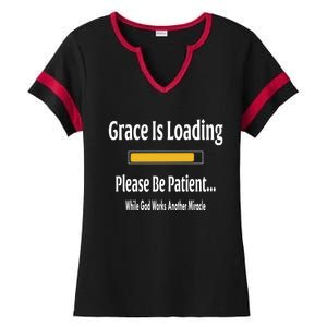 Religious Grace Is Loading Please Be Patient Surgery Gift Funny Gift Ladies Halftime Notch Neck Tee