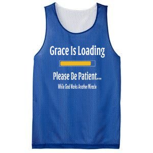 Religious Grace Is Loading Please Be Patient Surgery Gift Funny Gift Mesh Reversible Basketball Jersey Tank