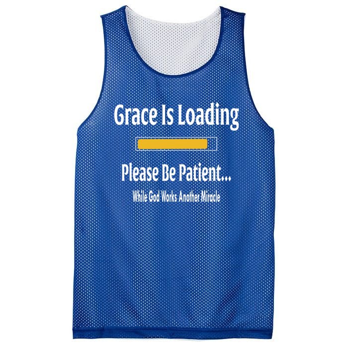 Religious Grace Is Loading Please Be Patient Surgery Gift Funny Gift Mesh Reversible Basketball Jersey Tank