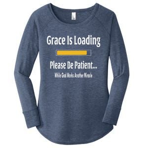 Religious Grace Is Loading Please Be Patient Surgery Gift Funny Gift Women's Perfect Tri Tunic Long Sleeve Shirt