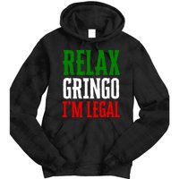 Relax Gringo IM Legal Tie Dye Hoodie