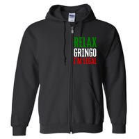 Relax Gringo IM Legal Full Zip Hoodie