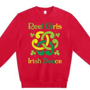 Reel Girl Irish Dance - Irish Dancer Ceili Reel Dance Premium Crewneck Sweatshirt