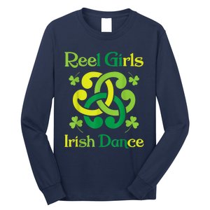 Reel Girl Irish Dance - Irish Dancer Ceili Reel Dance Long Sleeve Shirt