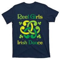 Reel Girl Irish Dance - Irish Dancer Ceili Reel Dance T-Shirt