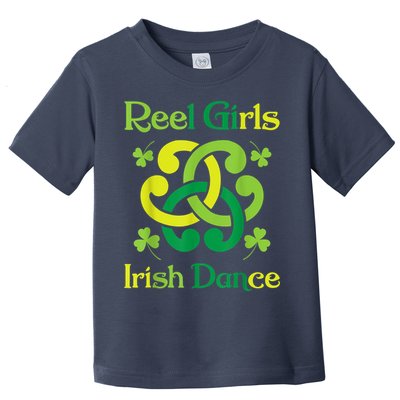 Reel Girl Irish Dance - Irish Dancer Ceili Reel Dance Toddler T-Shirt