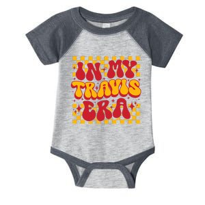 Retro Groovy In My Travis Era Infant Baby Jersey Bodysuit