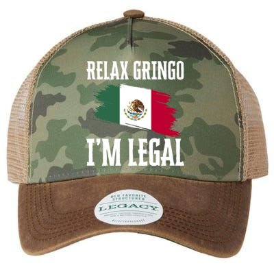 Relax Gringo Im Legal Funny Legacy Tie Dye Trucker Hat