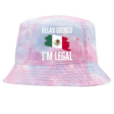 Relax Gringo Im Legal Funny Tie-Dyed Bucket Hat