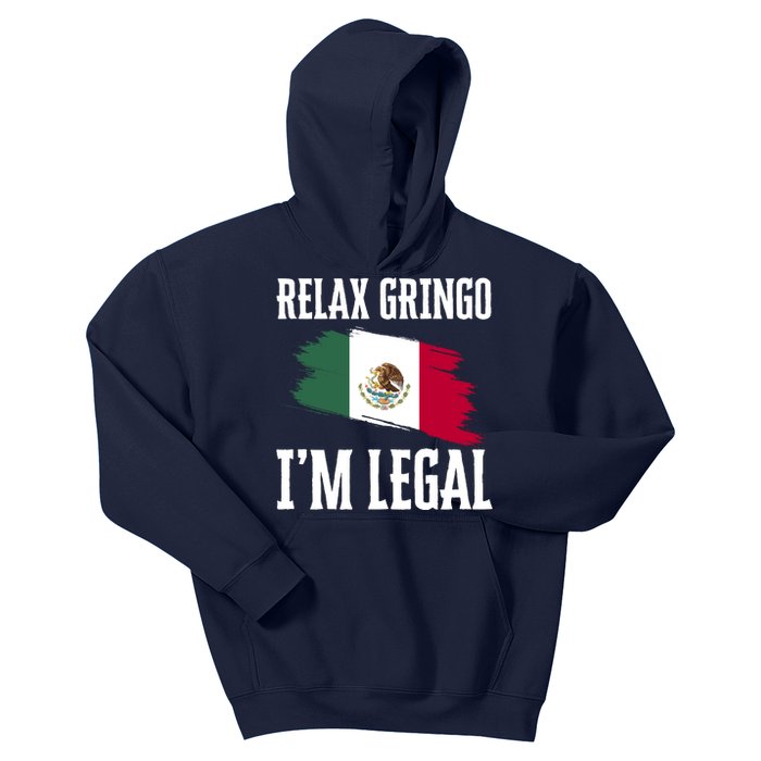 Relax Gringo Im Legal Funny Kids Hoodie