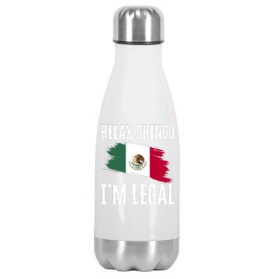 Relax Gringo Im Legal Funny Stainless Steel Insulated Water Bottle