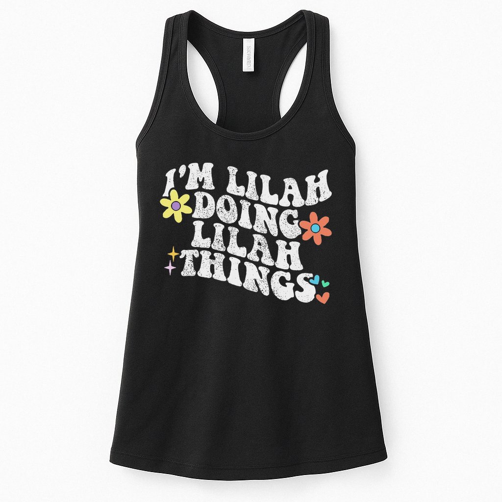 Retro Groovy Im Lilah Doing Lilah Things Funny Mother's Day Womens Tank Top