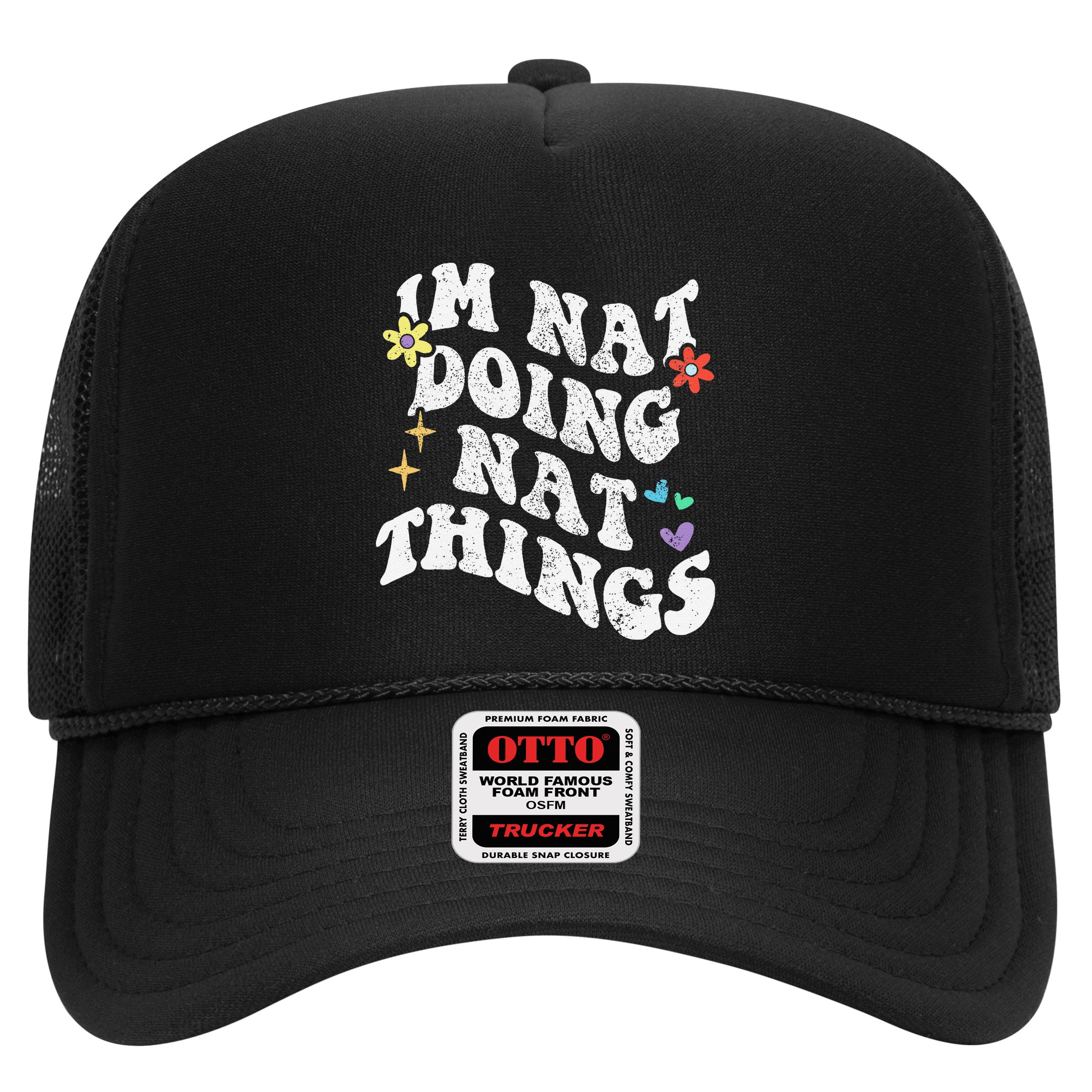 Retro Groovy Im Nat Doing Nat Things Funny MotherS Day Hat