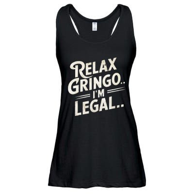 Relax Gringo Im Legal Ladies Essential Flowy Tank