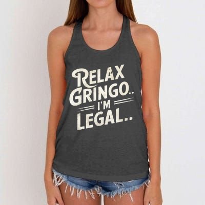 Relax Gringo Im Legal Women's Knotted Racerback Tank