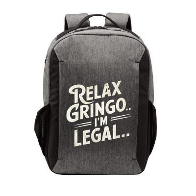 Relax Gringo Im Legal Vector Backpack