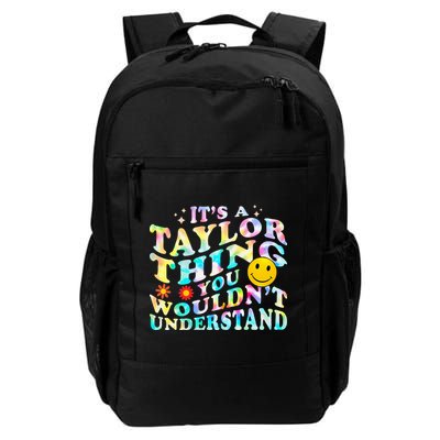 Retro Groovy ItS A Taylor Thing You WouldnT Understand Daily Commute Backpack