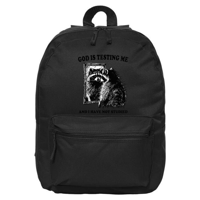 Raccoon God Is Testing Me And I Have Not Studied 16 in Basic Backpack