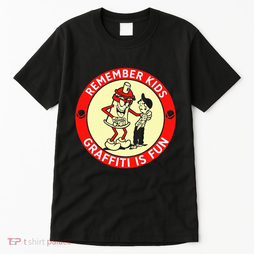 Remember Graffiti Is Fun Tall T-Shirt