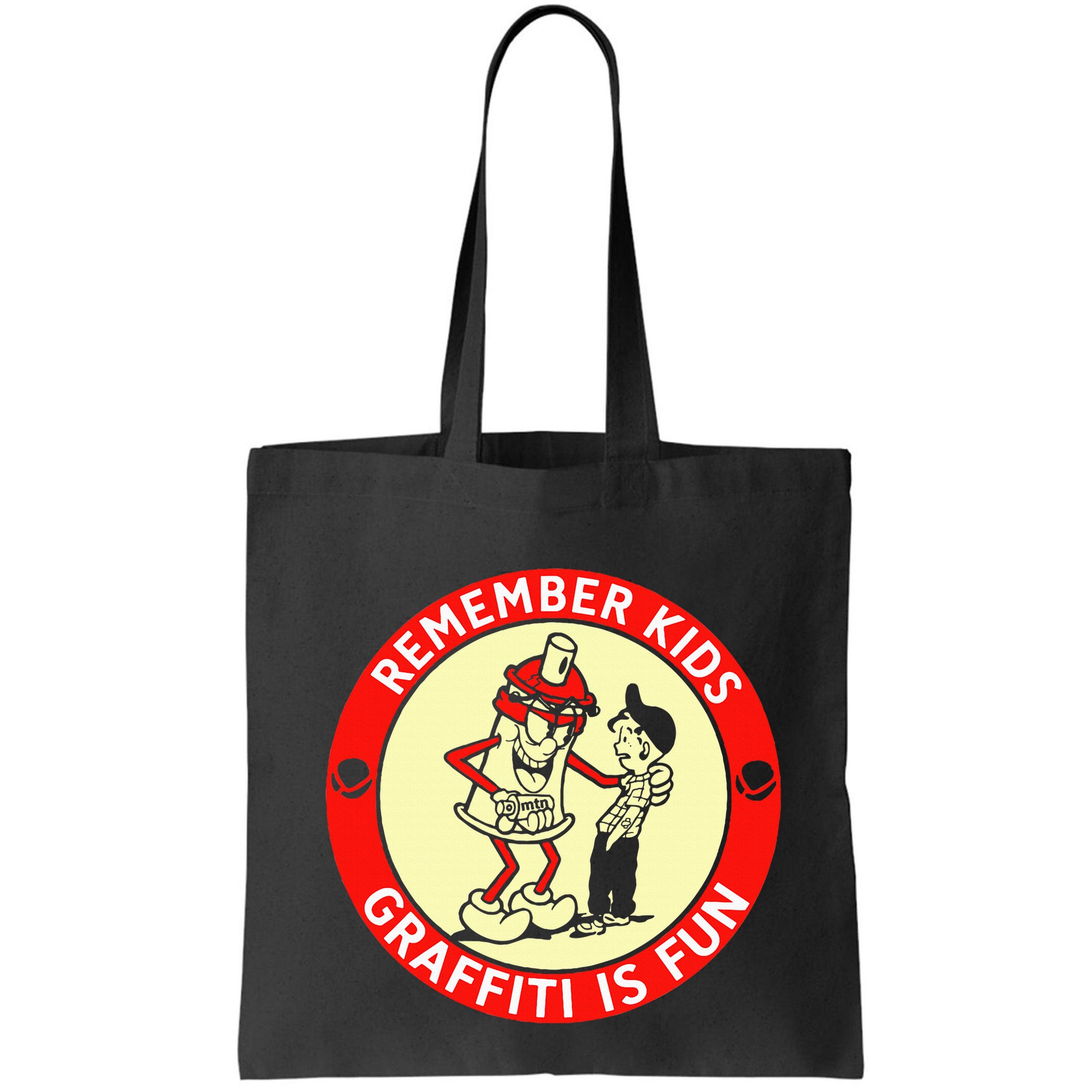Remember Graffiti Is Fun Bag