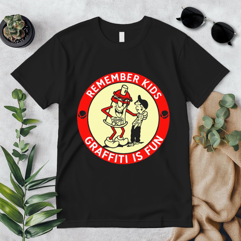 Remember Graffiti Is Fun Premium T-Shirt